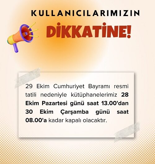 29 Ekim Kütüphane Çalışma Saatleri