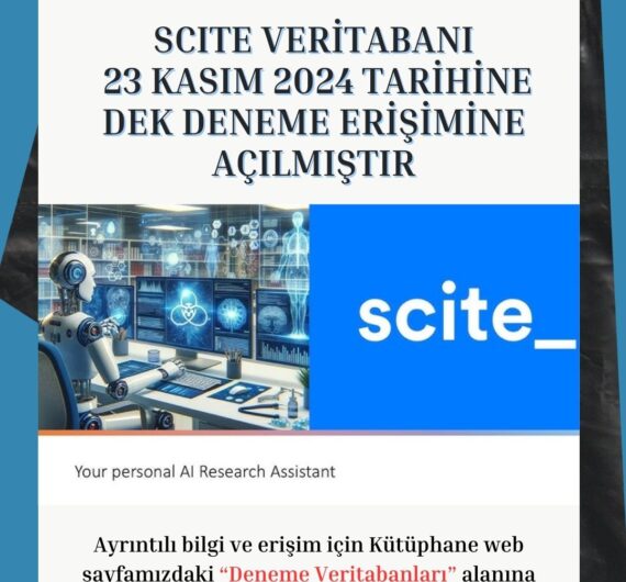 Scite Veritabanı 23 Kasım 2024 Tarihine Dek Deneme Erişimine Açılmıştır