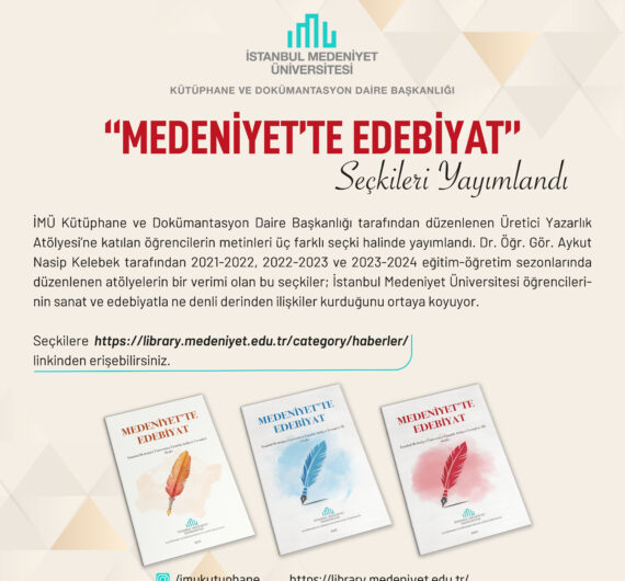 “MEDENİYET’TE EDEBİYAT” SEÇKİLERİ YAYIMLANDI