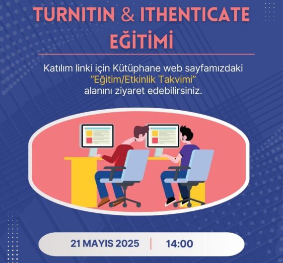 Turnitin & iThenticate Eğitimi