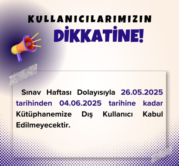Dış Kullanıcı Kütüphane Kullanımı