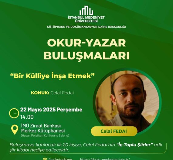 Okur-Yazar Buluşmaları: Bir Külliye İnşa Etmek