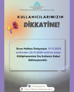 Sınav Haftası Dış Kullanıcılar için Kütüphane Kullanımı