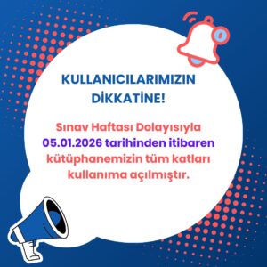 Sınav Haftası Kütüphane Kat Kullanımı