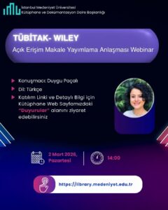 TÜBİTAK ULAKBİM- Wiley “Ücretsiz Açık Erişim Makale Yayımlama Anlaşması Webinarı”